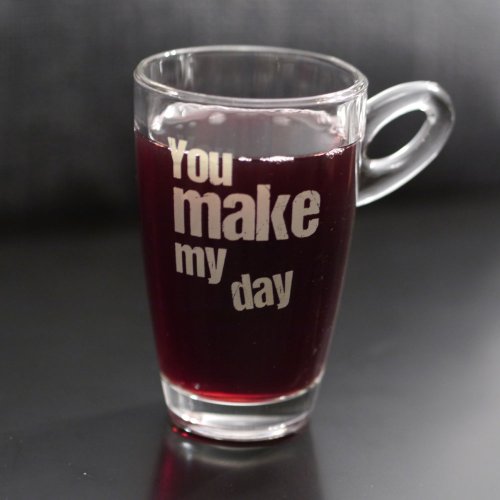 6er Gläser-Set You make my day